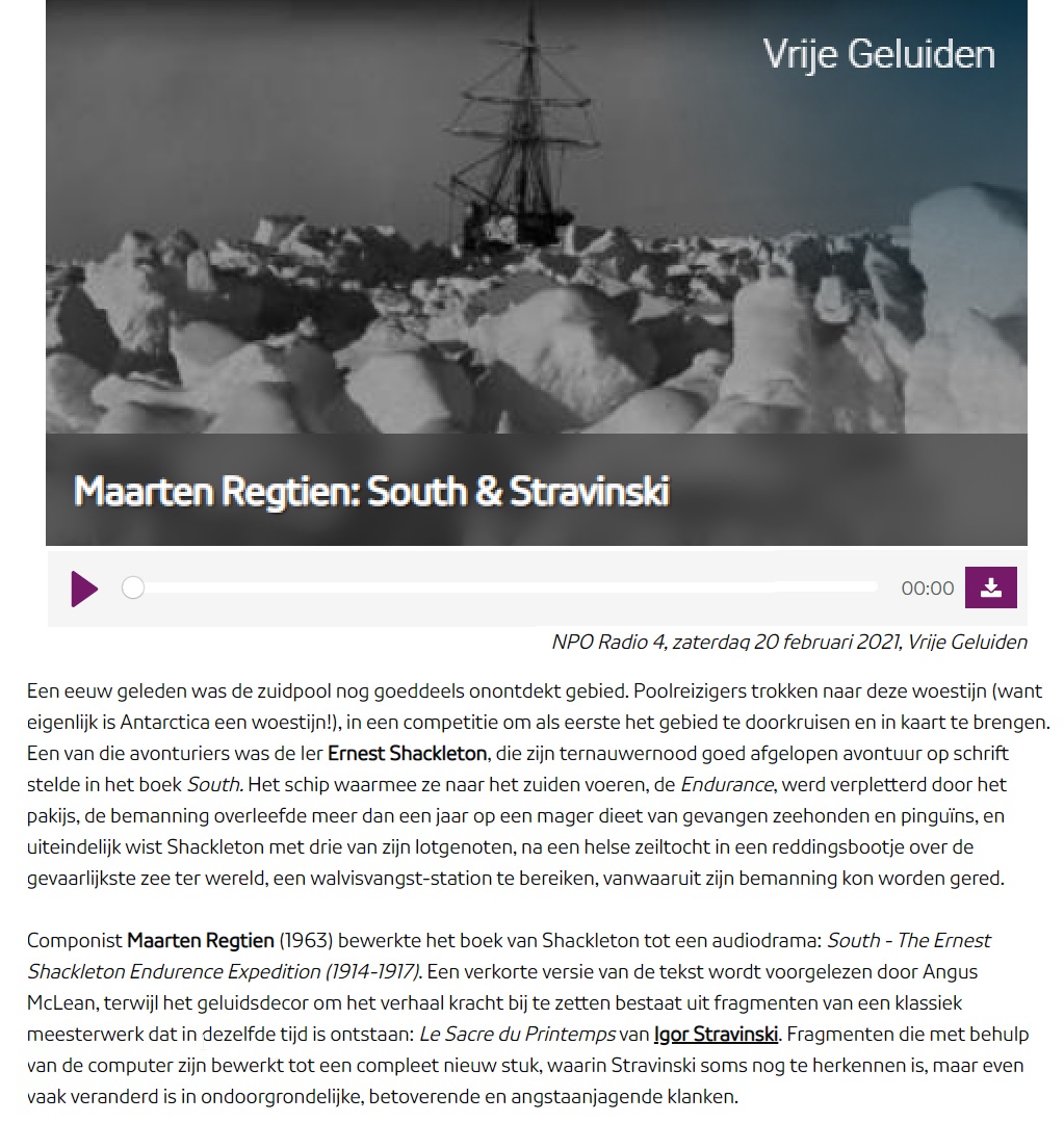 VPRO Vrije Geluiden: Maarten Regtien: 'South ° The Ernest Shackleton Endurance Expedition (1914-1917)'